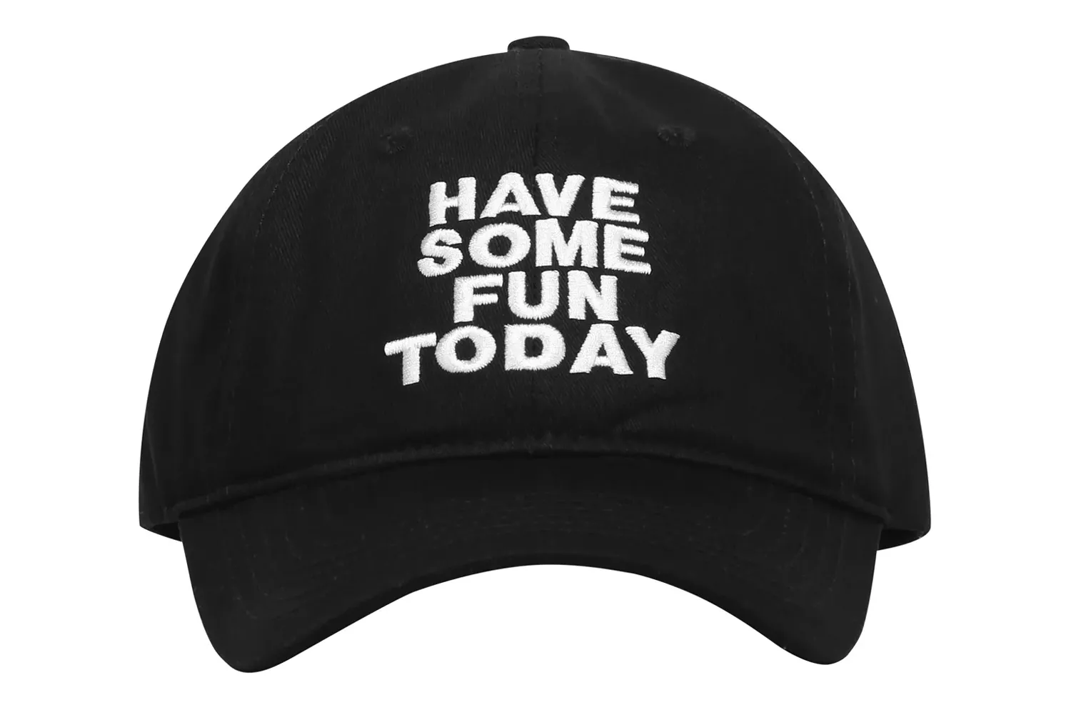 Have Some Fun Today Black Baseball Cap